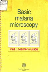 Basic malaria microscopy